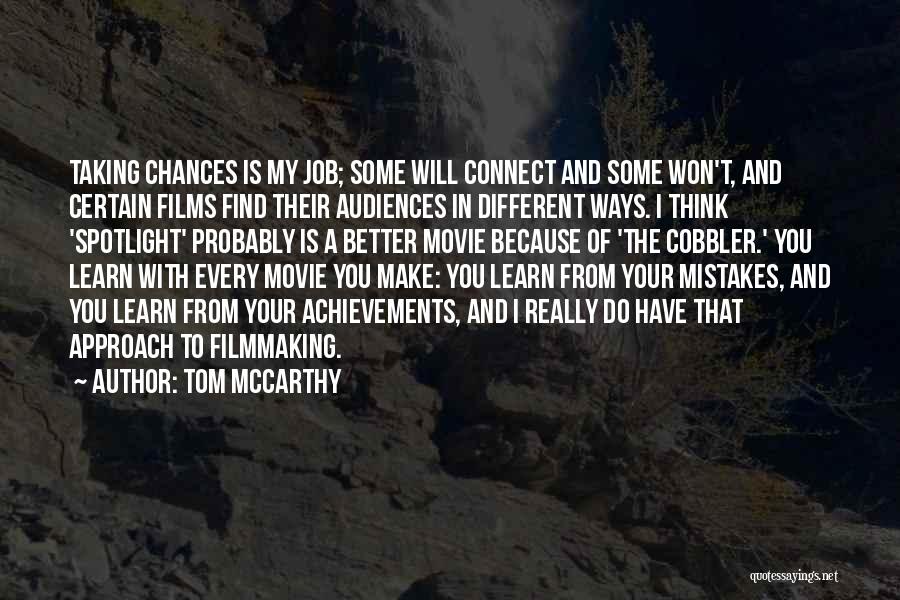 Learn From My Mistakes Quotes By Tom McCarthy