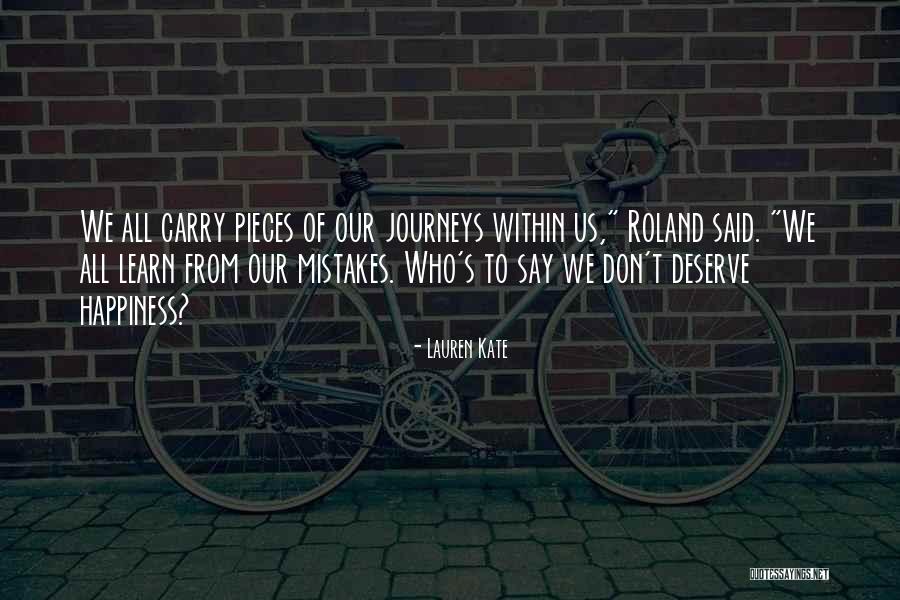 Learn From Our Mistakes Quotes By Lauren Kate Learn From Our Mistakes Quotes By Lauren Kate