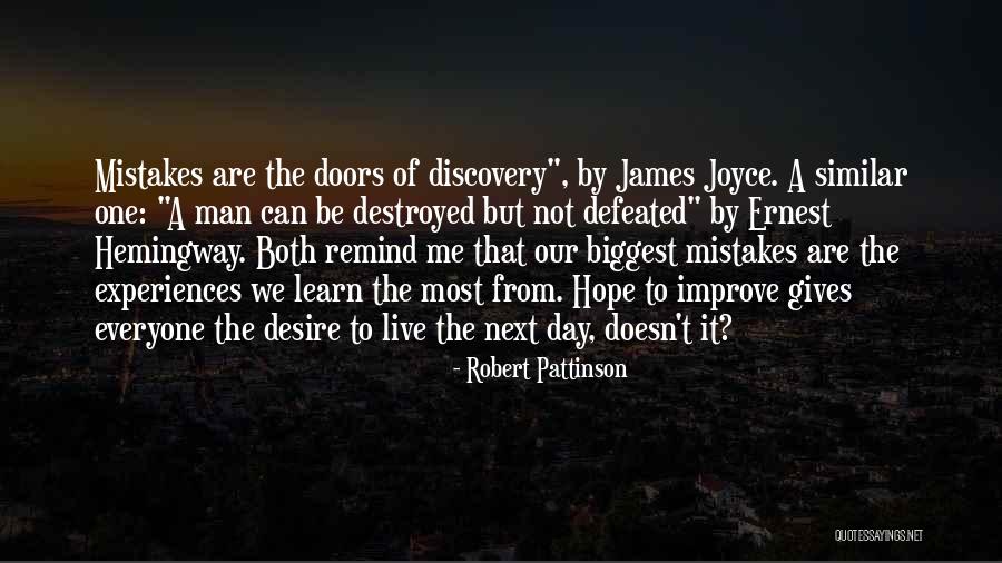 Learn From Our Mistakes Quotes By Robert Pattinson Learn From Our Mistakes Quotes By Robert Pattinson