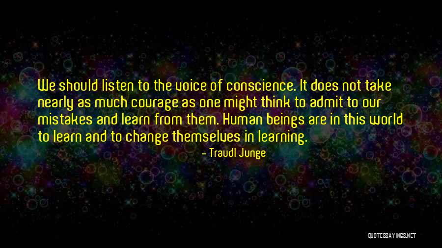 Learn From Our Mistakes Quotes By Traudl Junge Learn From Our Mistakes Quotes By Traudl Junge