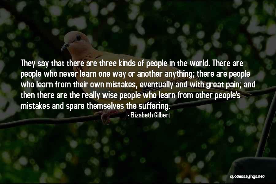 Learn From Own Mistakes Quotes By Elizabeth Gilbert