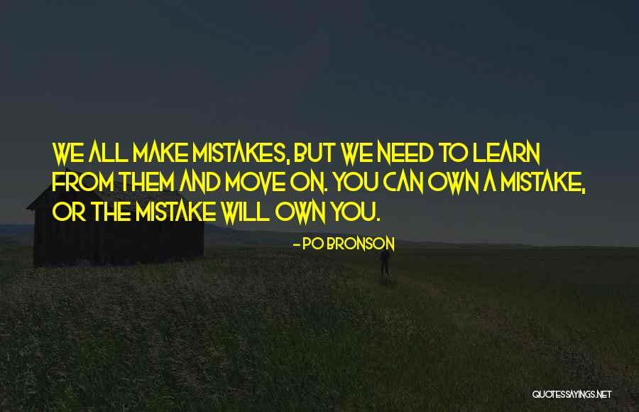 Learn From Own Mistakes Quotes By Po Bronson