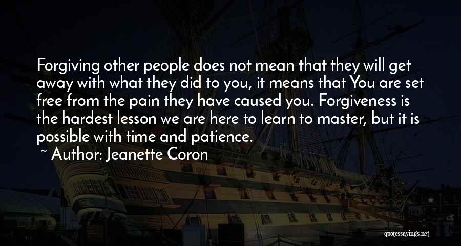 Learn From Pain Quotes By Jeanette Coron