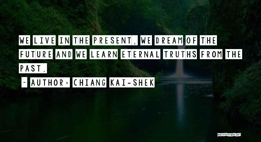 Learn From Past Quotes By Chiang Kai-shek