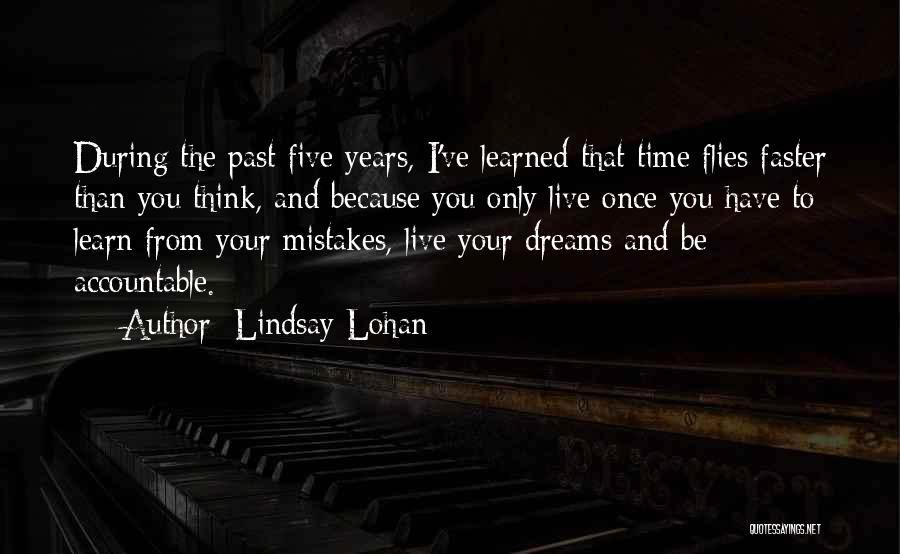 Learn From Past Quotes By Lindsay Lohan
