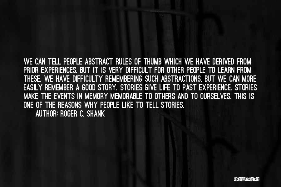 Learn From Past Quotes By Roger C. Shank