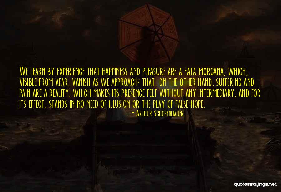 Learn From Suffering Quotes By Arthur Schopenhauer Learn From Suffering Quotes By Arthur Schopenhauer