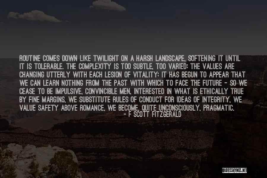 Learn From The Past For The Future Quotes By F Scott Fitzgerald Learn From The Past For The Future Quotes By F Scott Fitzgerald