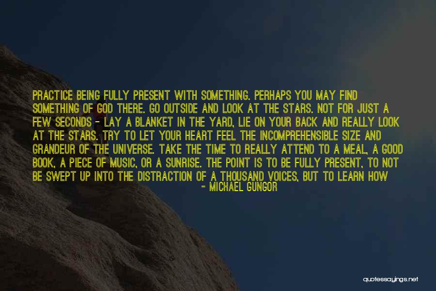 Learn From The Past Live In The Present Quotes By Michael Gungor Learn From The Past Live In The Present Quotes By Michael Gungor