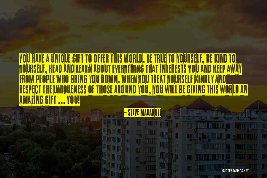 Learn From Those Around You Quotes By Steve Maraboli