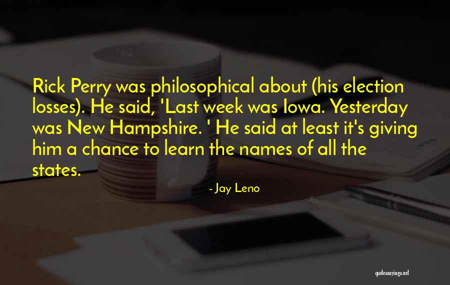 Learn From Yesterday Quotes By Jay Leno Learn From Yesterday Quotes By Jay Leno