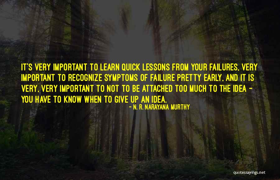 Learn From Your Failure Quotes By N. R. Narayana Murthy Learn From Your Failure Quotes By N. R. Narayana Murthy