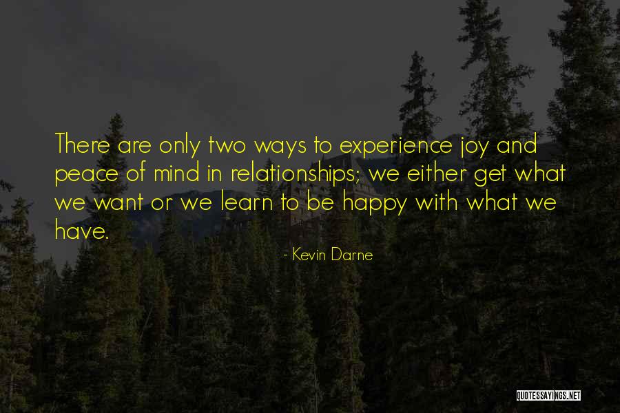 Learn From Your Past Relationship Quotes By Kevin Darne