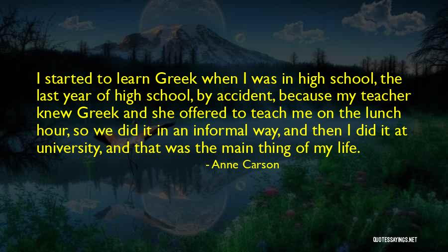 Learn Greek Quotes By Anne Carson Learn Greek Quotes By Anne Carson
