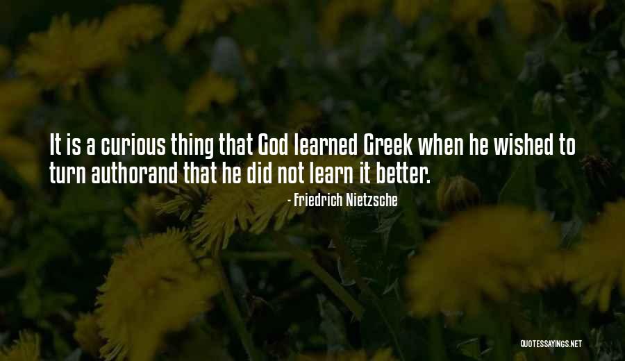 Learn Greek Quotes By Friedrich Nietzsche Learn Greek Quotes By Friedrich Nietzsche
