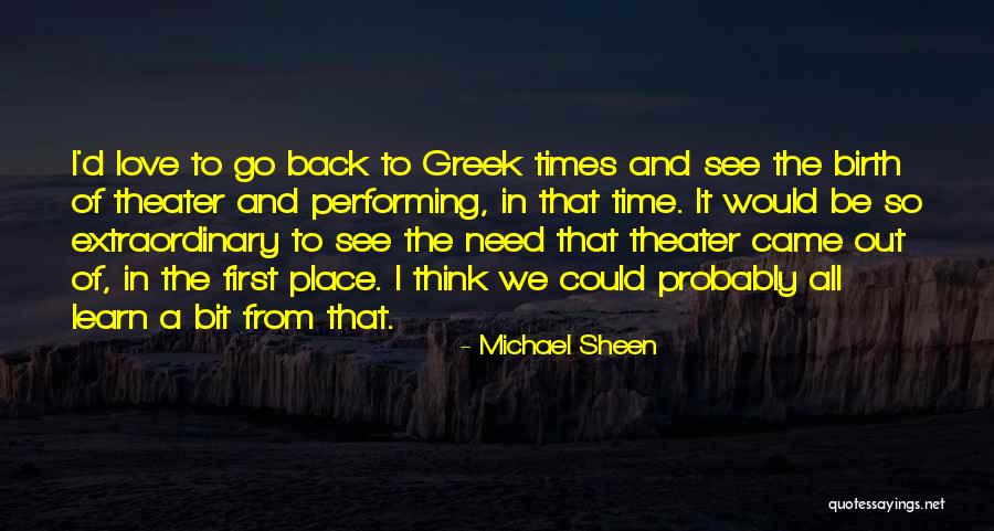 Learn Greek Quotes By Michael Sheen Learn Greek Quotes By Michael Sheen