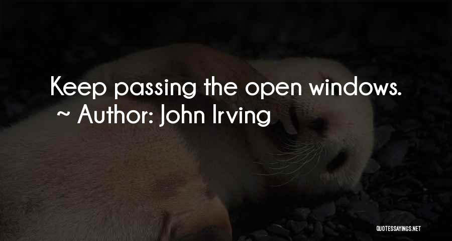 Learn Live Love Quotes By John Irving