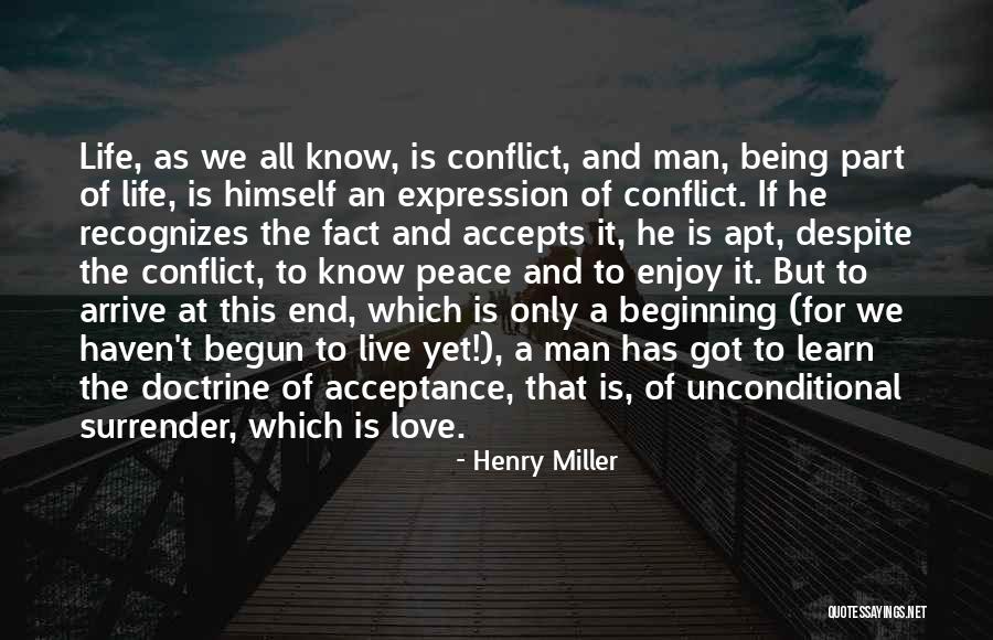 Learn Love Live Life Quotes By Henry Miller