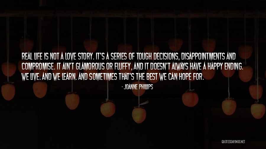 Learn Love Live Life Quotes By Joanne Phillips Learn Love Live Life Quotes By Joanne Phillips