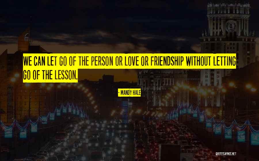 Learn Love Live Life Quotes By Mandy Hale