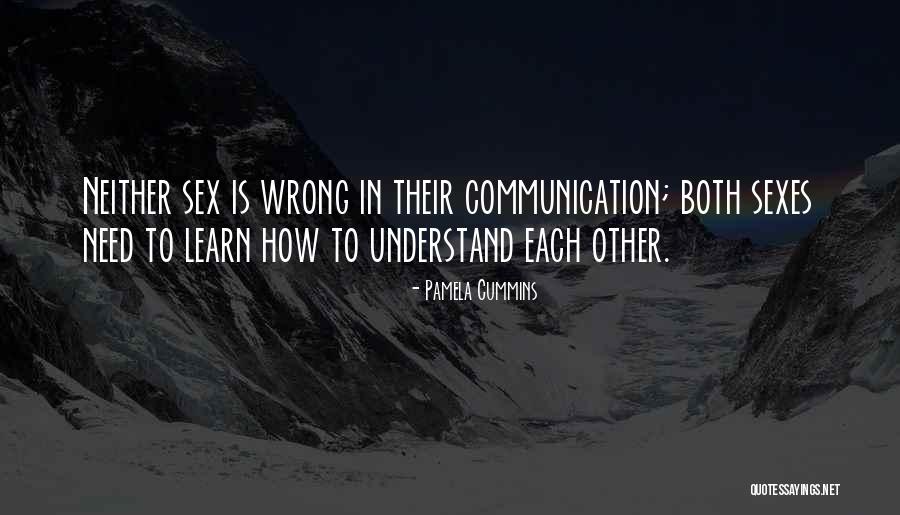 Learn Skills Quotes By Pamela Cummins Learn Skills Quotes By Pamela Cummins
