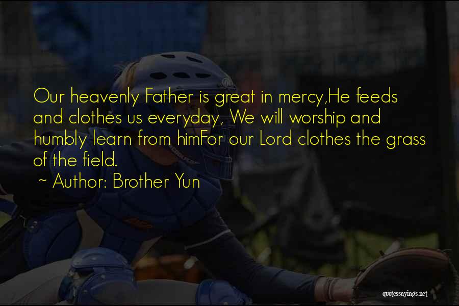 Learn Something Everyday Quotes By Brother Yun