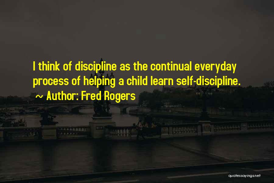 Learn Something Everyday Quotes By Fred Rogers