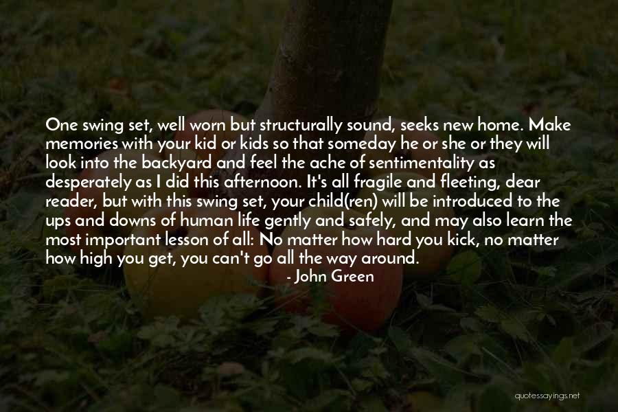 Learn The Hard Way Quotes By John Green Learn The Hard Way Quotes By John Green