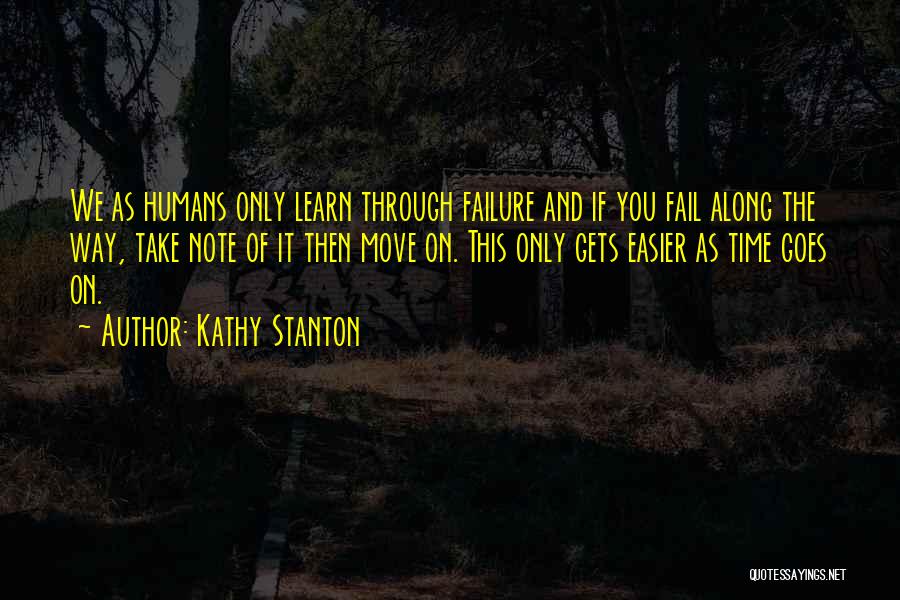 Learn Through Failure Quotes By Kathy Stanton