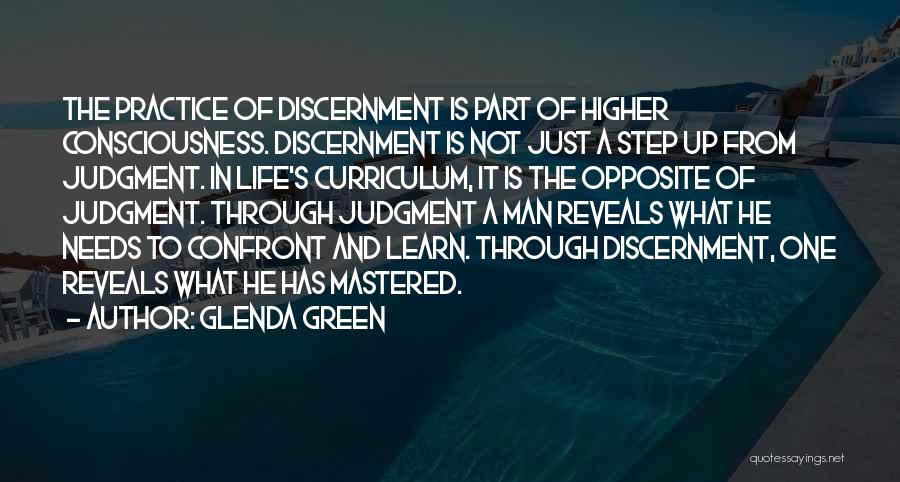 Learn Through Life Quotes By Glenda Green