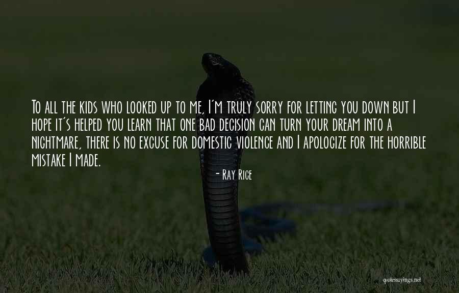 Learn To Apologize Quotes By Ray Rice Learn To Apologize Quotes By Ray Rice