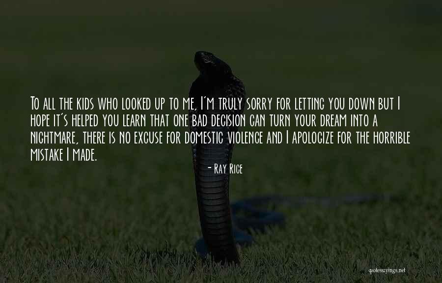 Learn To Apologize Quotes By Ray Rice