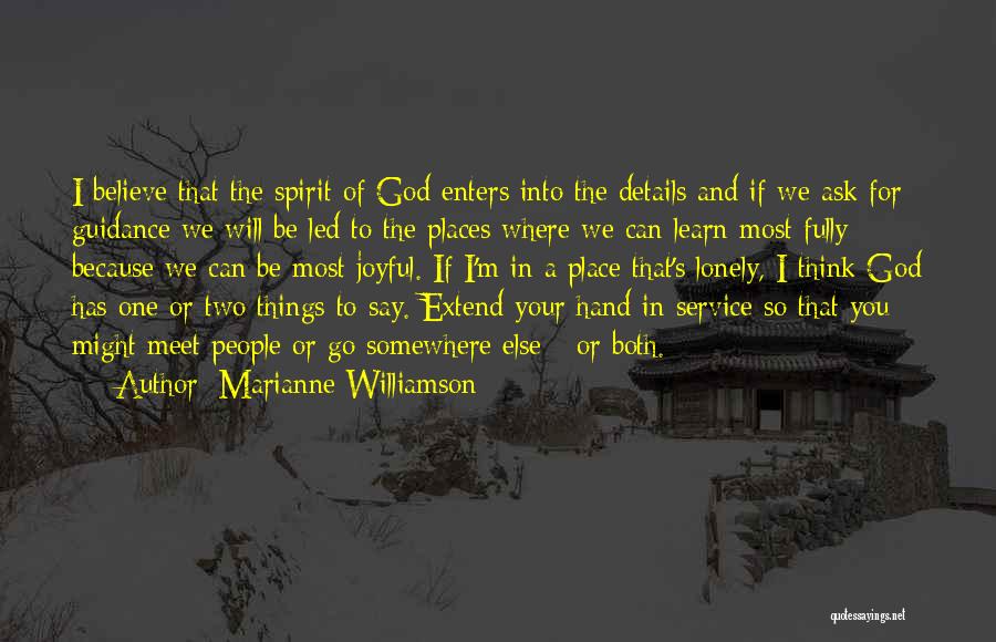Learn To Be Lonely Quotes By Marianne Williamson