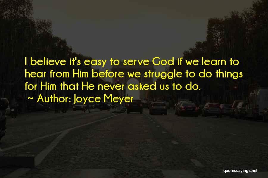 Learn To Believe Quotes By Joyce Meyer