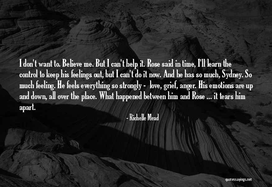 Learn To Control Your Emotions Quotes By Richelle Mead Learn To Control Your Emotions Quotes By Richelle Mead