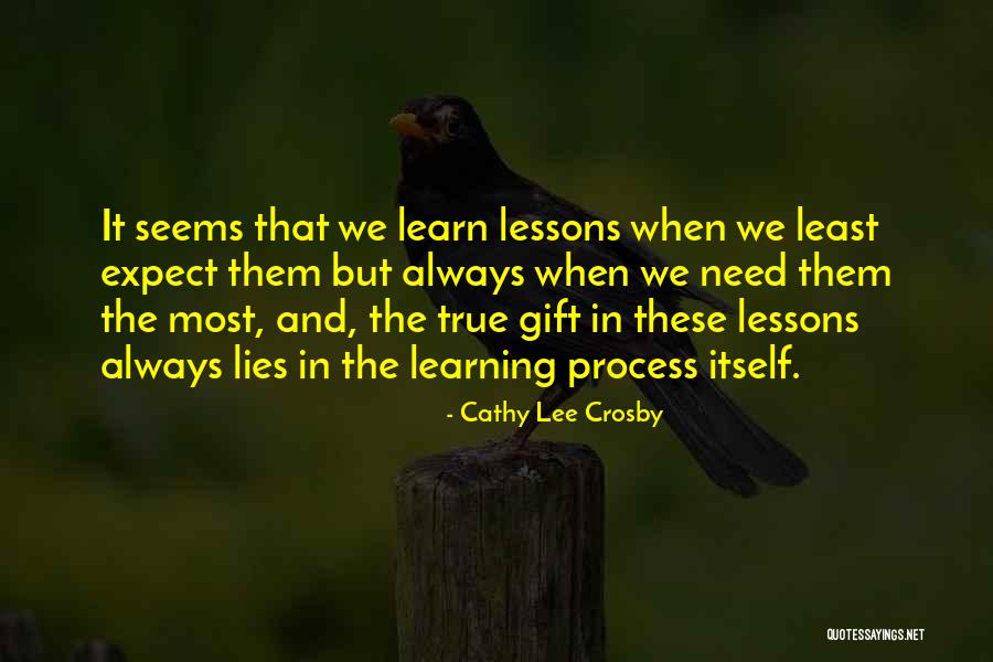 Learn To Expect Nothing Quotes By Cathy Lee Crosby