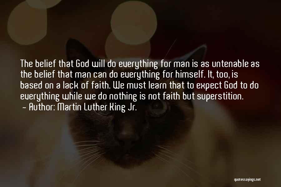 Learn To Expect Nothing Quotes By Martin Luther King Jr.