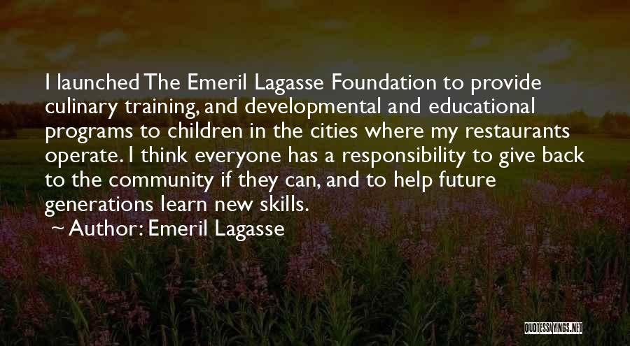 Learn To Give Back Quotes By Emeril Lagasse