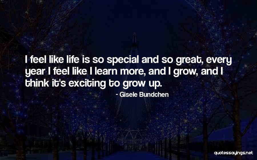 Learn To Grow Up Quotes By Gisele Bundchen Learn To Grow Up Quotes By Gisele Bundchen