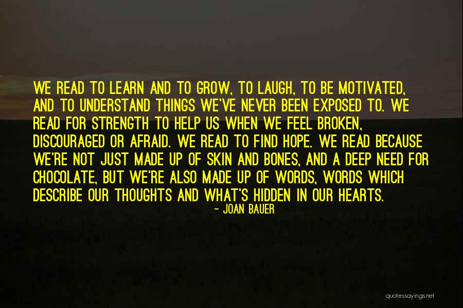 Learn To Grow Up Quotes By Joan Bauer Learn To Grow Up Quotes By Joan Bauer
