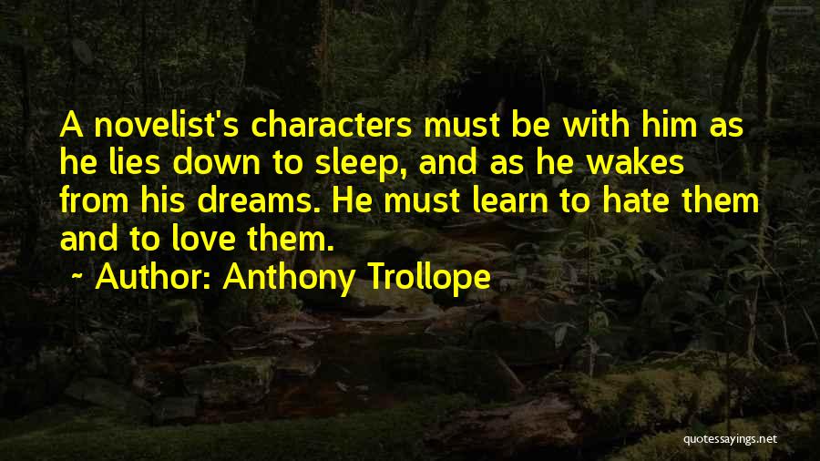Learn To Hate Quotes By Anthony Trollope