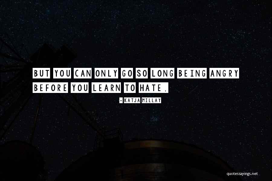 Learn To Hate Quotes By Katja Millay