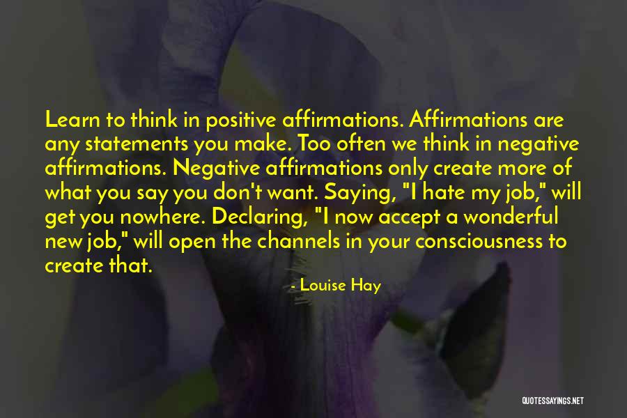 Learn To Hate Quotes By Louise Hay