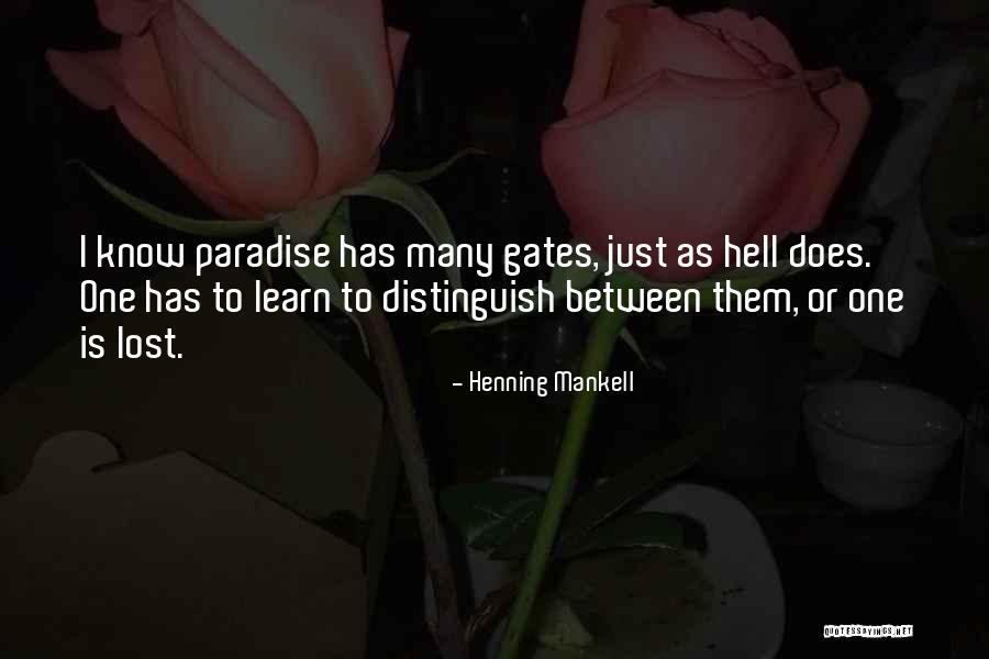 Learn To Learn Quotes By Henning Mankell Learn To Learn Quotes By Henning Mankell