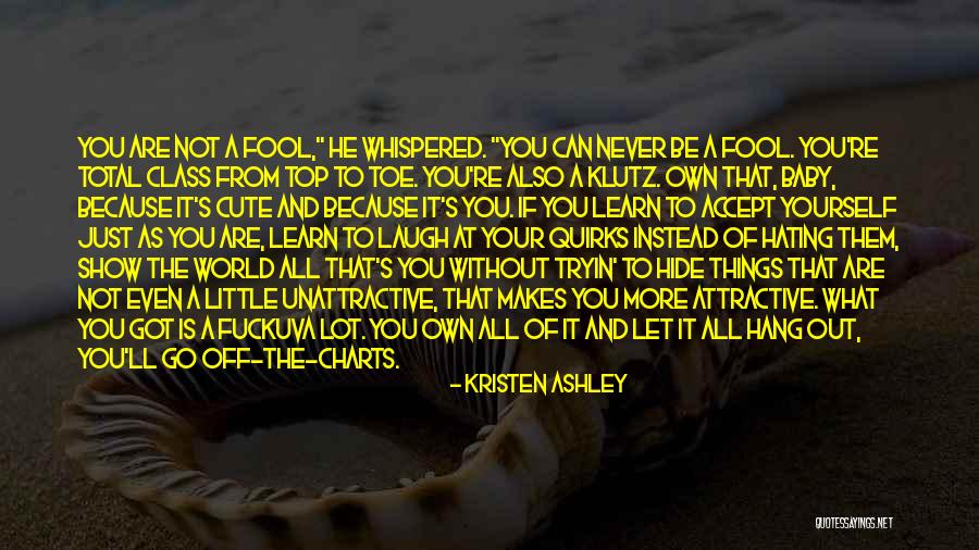 Learn To Let Go And Let Be Quotes By Kristen Ashley Learn To Let Go And Let Be Quotes By Kristen Ashley