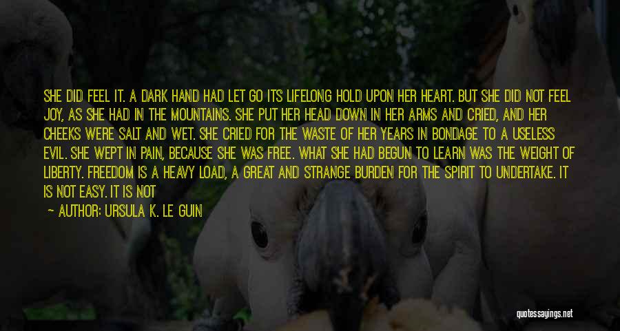 Learn To Let Go And Let Be Quotes By Ursula K. Le Guin