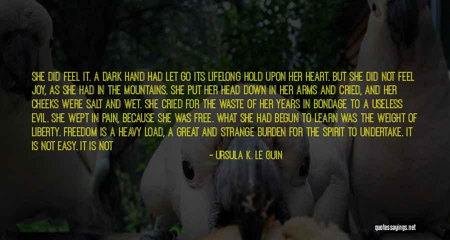 Learn To Let Go And Let Be Quotes By Ursula K. Le Guin