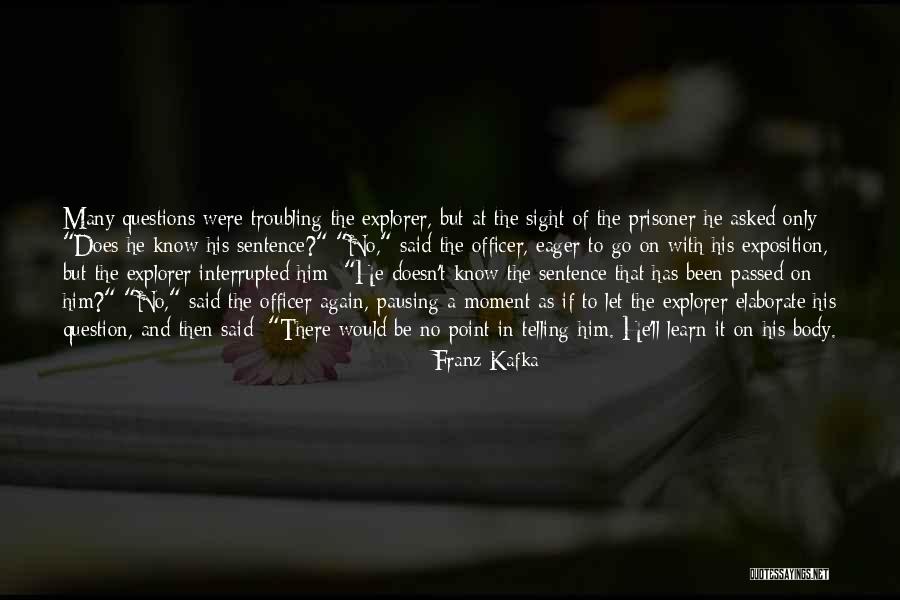 Learn To Let Go Quotes By Franz Kafka