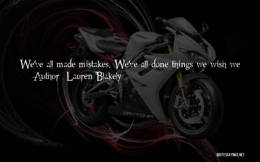 Learn To Live Without Me Quotes By Lauren Blakely