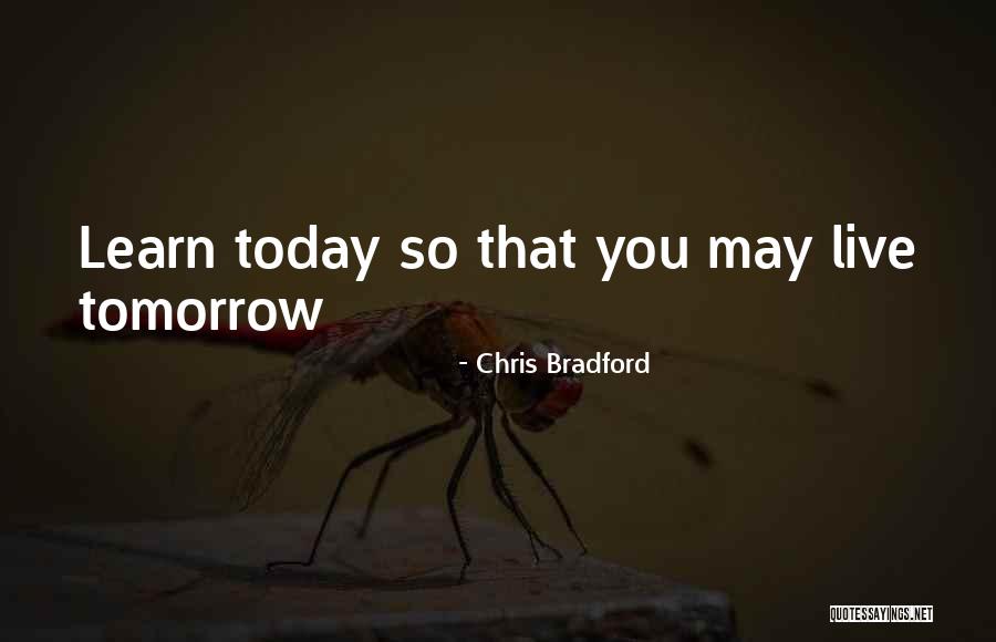 Learn To Live Without Them Quotes By Chris Bradford Learn To Live Without Them Quotes By Chris Bradford